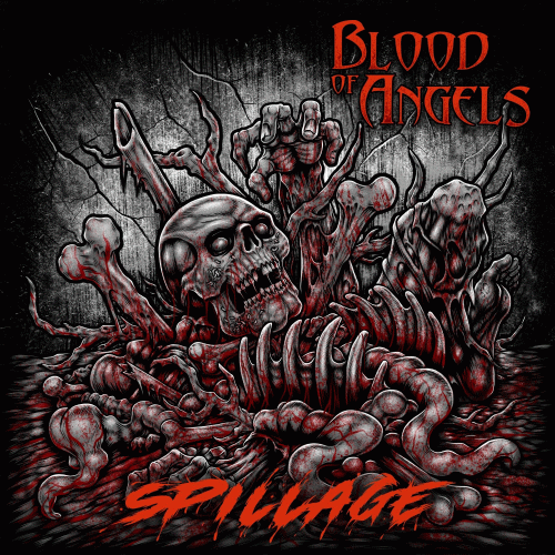 Blood Of Angels : Spillage